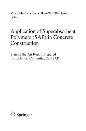 Application of superabsorbent polymers (SAP) in concrete construction