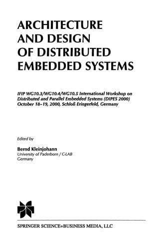 Architecture and Design of Distributed Embedded Systems