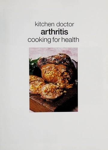 Arthritis cooking for health