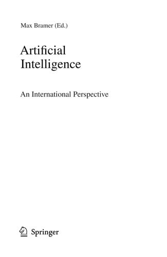 Artificial Intelligence An International Perspective