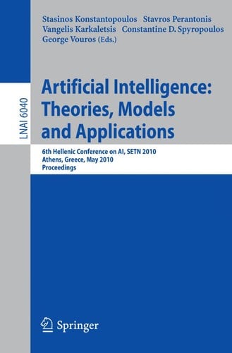 Artificial Intelligence: Theories, Models and Applications