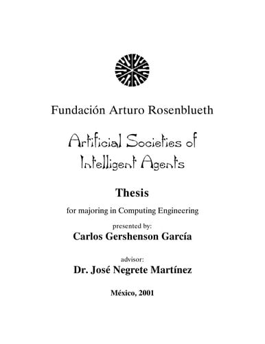 Artificial societies of intelligent agents