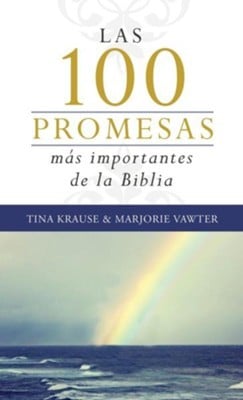 LAS 100 PROMESAS MAS IMPORTANTES DE LA BIBLIA