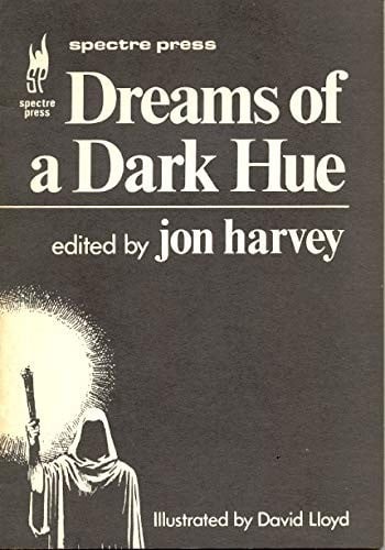 Dreams of a Dark Hue