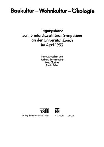 Baukultur -- Wohnkultur -- Ökologie