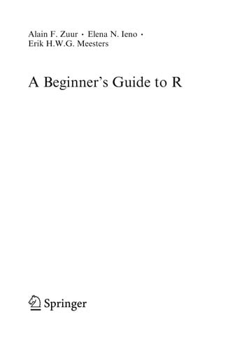 A Beginner's Guide to R
