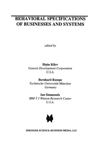 Behavioral Specifications of Businesses and Systems