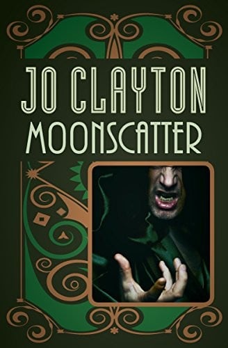 Moonscatter (The Duel of Sorcery Trilogy Book 2)