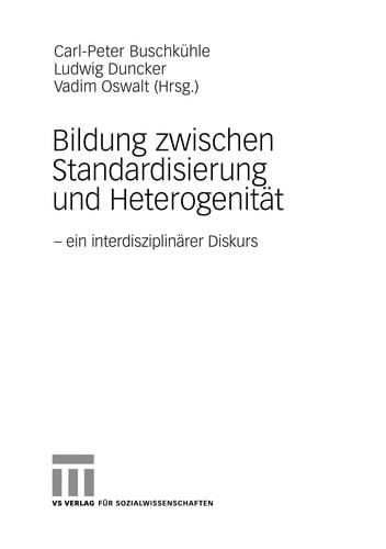 Bildung zwischen Standardisierung und Heterogenität