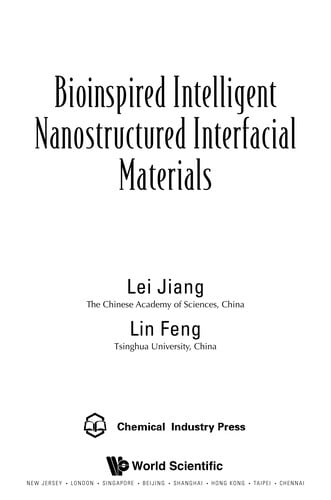Bioinspired intelligent nanostructured interfacial materials