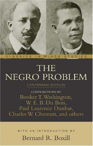 The Negro Problem (Classics in Black Studies) (Classics in Black Studies.)