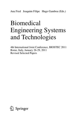 Biomedical Engineering Systems and Technologies