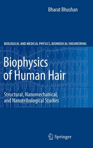 Biophysics of human hair