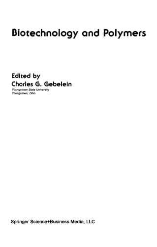 Biotechnology and Polymers