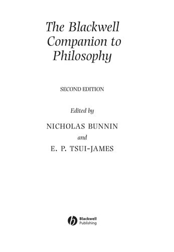 BLACKWELL COMPANION TO PHILOSOPHY; ED. BY NICHOLAS BUNNIN