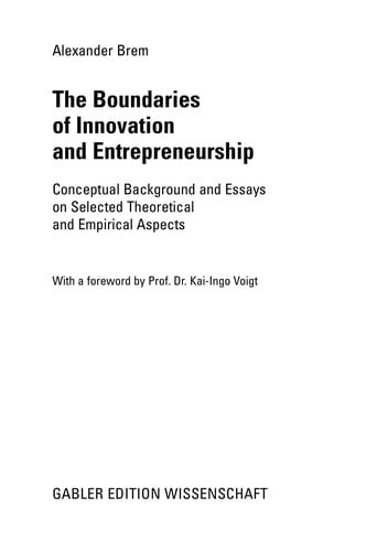 The Boundaries of Innovation and Entrepreneurship