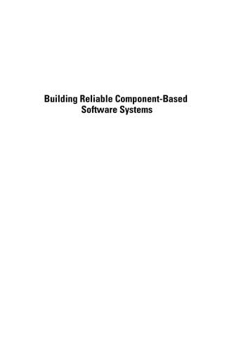 Building reliable component-based software systems