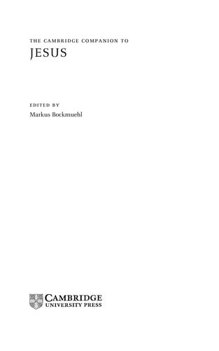 The Cambridge companion to Jesus