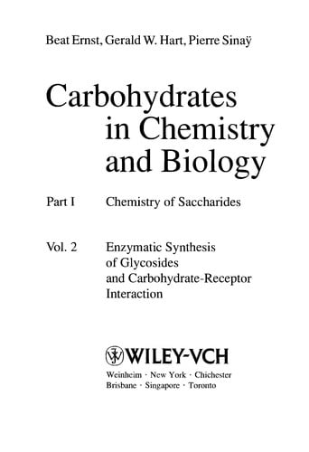 Carbohydrates in chemistry and biology