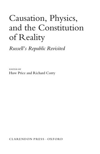 Causation, physics, and the constitution of reality