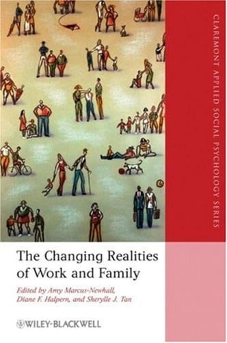 Changing realities of work and family