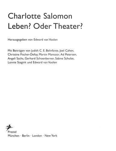 Charlotte Salomon : Leben? Oder Theater?