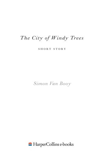 The city of windy trees