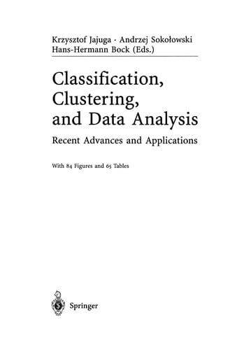 Classification, Clustering, and Data Analysis