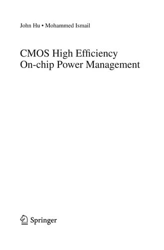 CMOS High Efficiency On-chip Power Management