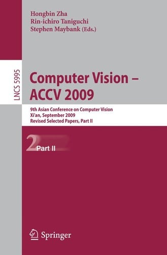 Computer Vision – ACCV 2009