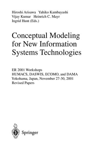 Conceptual Modeling for New Information Systems Technologies