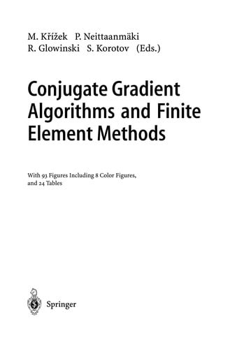 Conjugate Gradient Algorithms and Finite Element Methods