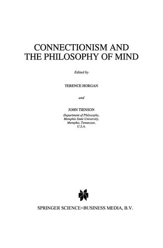 Connectionism and the Philosophy of Mind