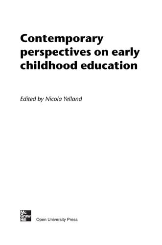 Contemporary perspectives on early childhood education