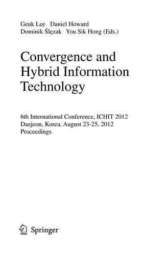 Convergence and Hybrid Information Technology