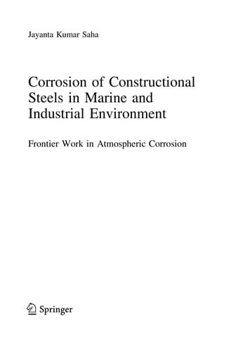 Corrosion of Constructional Steels in Marine and Industrial Environment