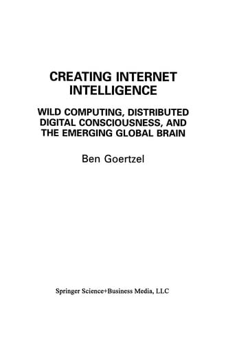 Creating Internet Intelligence