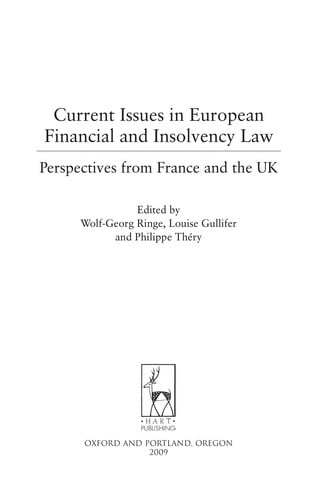 Current issues in European financial and insolvency law