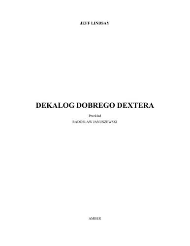 Dekalog dobrego Dextera