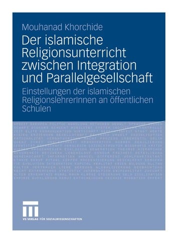 Der islamische Religionsunterricht zwischen Integration und Parallelgesellschaft