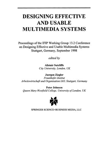 Designing Effective and Usable Multimedia Systems