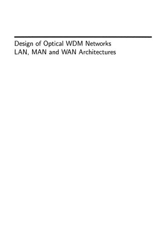 Design of Optical WDM Networks