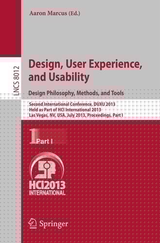 Design, User Experience, and Usability. Design Philosophy, Methods, and Tools