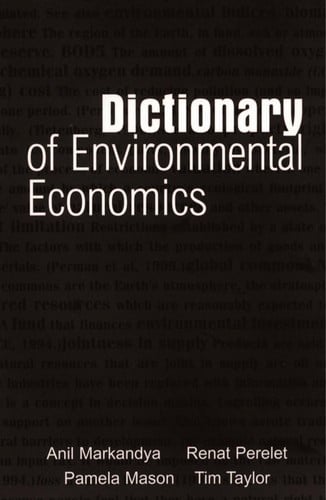 Dictionary of environmental economics