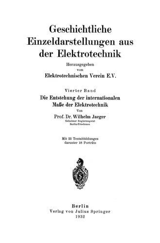 Die Entstehung der internationalen Maße der Elektrotechnik