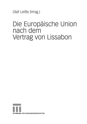 Die Europäische Union nach dem Vertrag von Lissabon