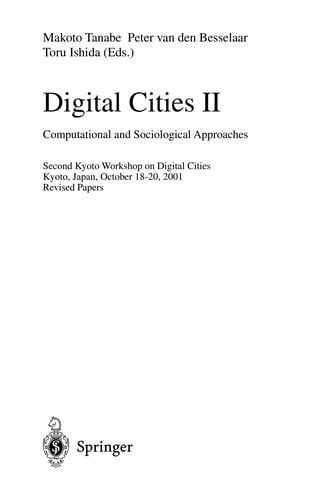 Digital Cities II: Computational and Sociological Approaches