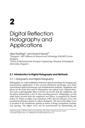 Digital holography for MEMS and microsystem metrology