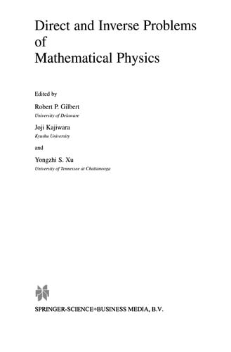 Direct and Inverse Problems of Mathematical Physics