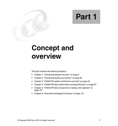 Disaster recovery and backup solutions for IBM FileNet P8 version 4.5.1 systems